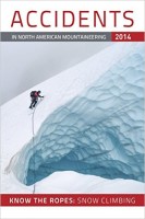 2014 ACCIDENTS IN NORTH AMERICAN MOUNTAINEERING