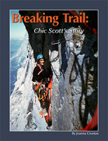 Summit Series 22 • Breaking Trail: Chic Scott’s Story